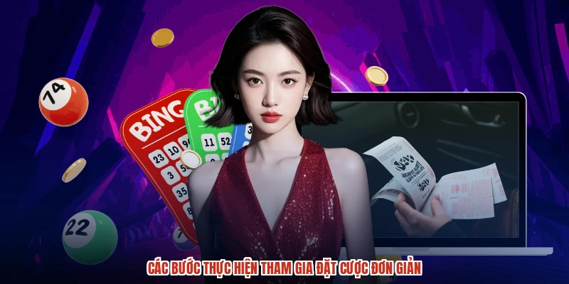 Các bước thực hiện tham gia đặt cược đơn giản
