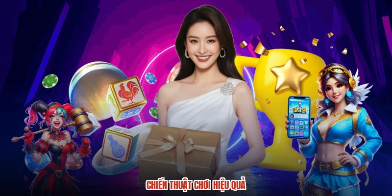 Chiến thuật chơi hiệu quả